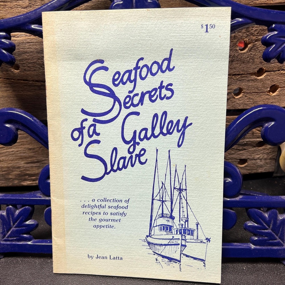 Seafood Secrets of a Galley Slave by Jean Latta Oregon Cookbook Pamphlet 1978